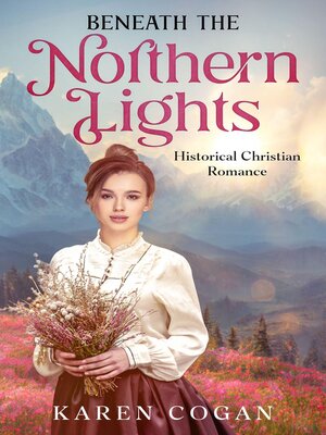 cover image of Beneath the Northern Lights